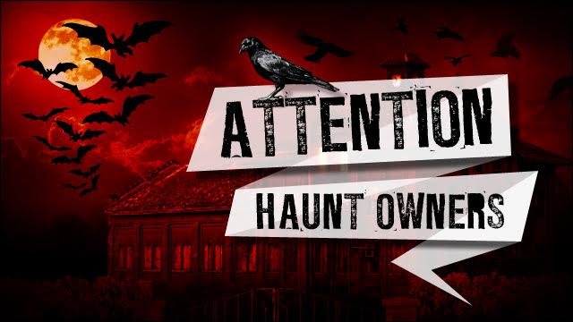 Attention Pennsylvania Haunt Owners